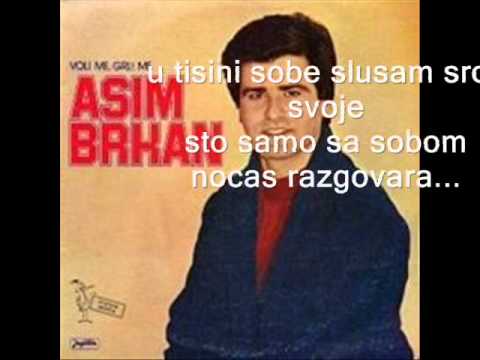 Asim Brkan - Jednom sam i ja volio (tekst)