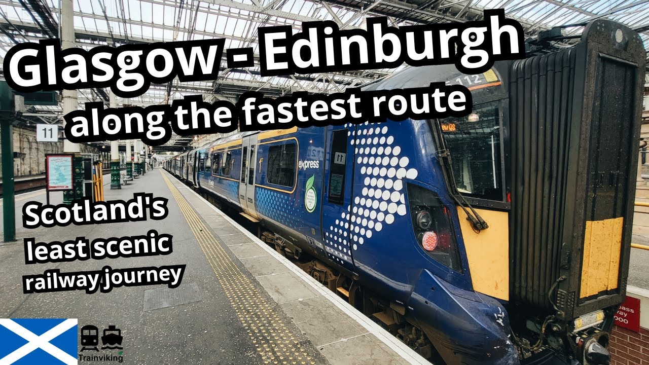 Самый живописный железнодорожный маршрут по Шотландии: из Глазго в Эдинбург | Быстрая и комфортна...