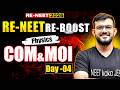 RE-NEET 2026 Physics COM & MOI Day 04 | RE-BOOST Series by AJ Sir | NEET Physics Revision