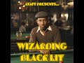 Wizarding Black Lit - Pilot Episode