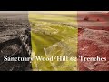 Sanctuary Wood / Hill 62 Trenches