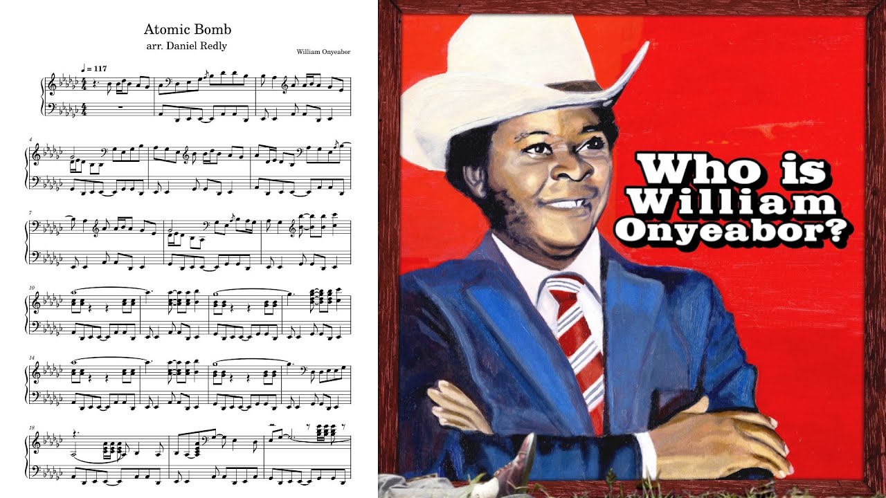 Atomic Bomb William Onyeabor Piano Version With Free Sheet Music Youtube