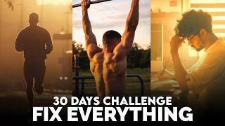 The Greatest 30 Days Glow-Up Challenge to Change Everything 🔥