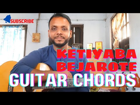 Ketiyaba Bejarote  Jayanta Hazarika  Guitar Chords  Capo Use  Cover By Saurav D Jyoti