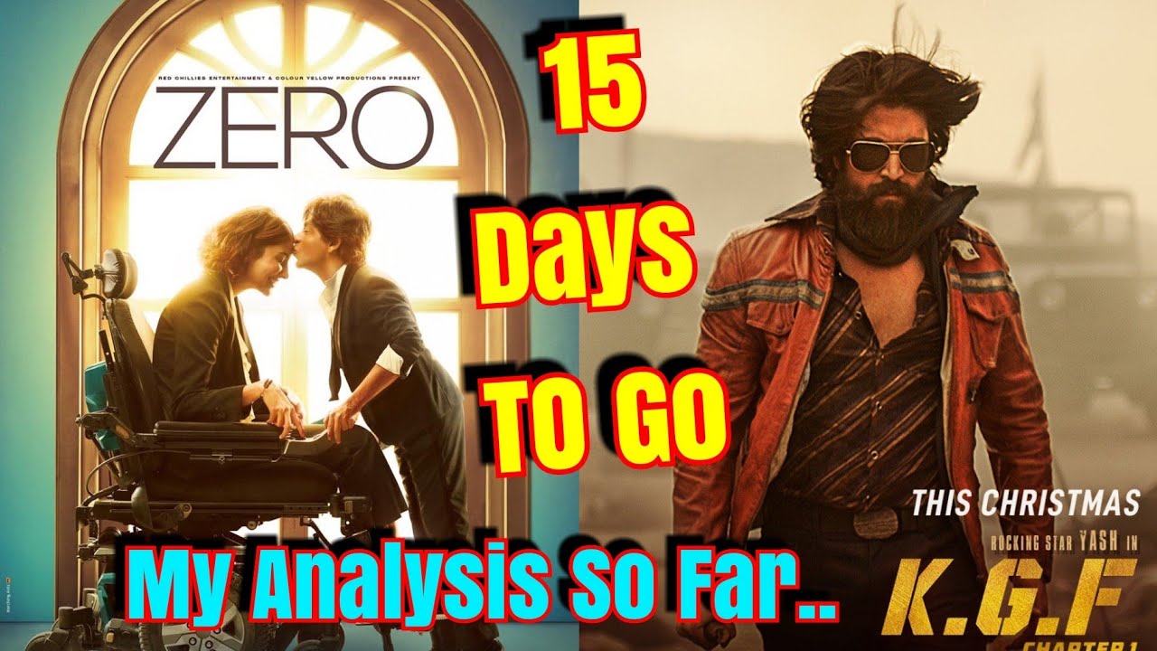 ZERO Vs KGF Movie Friendly Clash After 15 Days l My Analysis