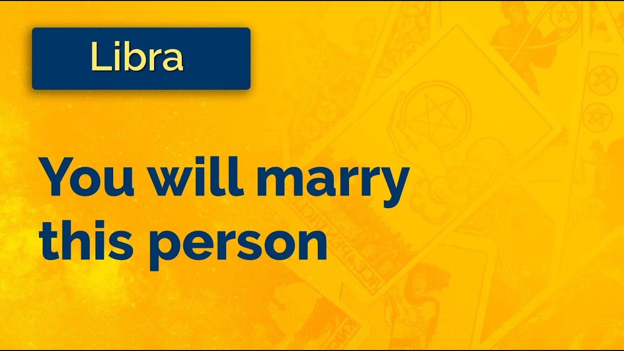 LIBRA - You will marry this person (June 26-30)