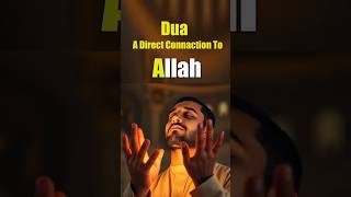 Duaa | A Direct Conaaction To Allah | Duaa | Momin | #islamicshorts #shortvideos