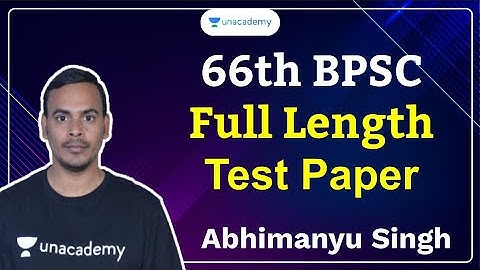 66th BPSC Full Length Test || BPSC || Abhimanyu Singh
