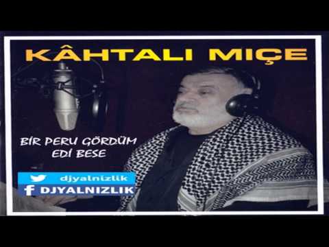 Kahtalı Mıçe - Felek Sen Ne Feleksen (2013)