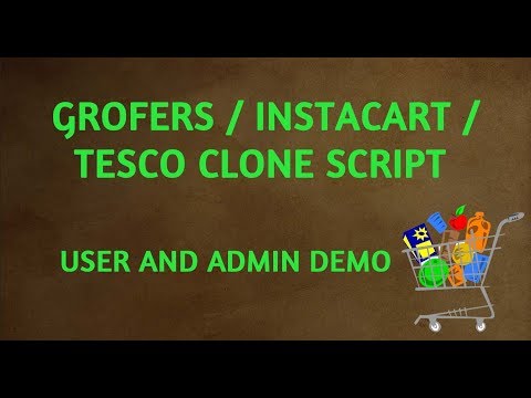 Grofers Clone - Grofers Script | Instacart Clone Script