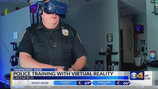 Greenfield police training with virtual reality