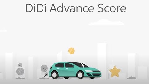 DiDi Advance Score