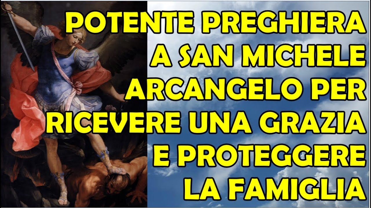 🙏 Potente Preghiera a San Michele Arcangelo per Ricevere una Grazia e