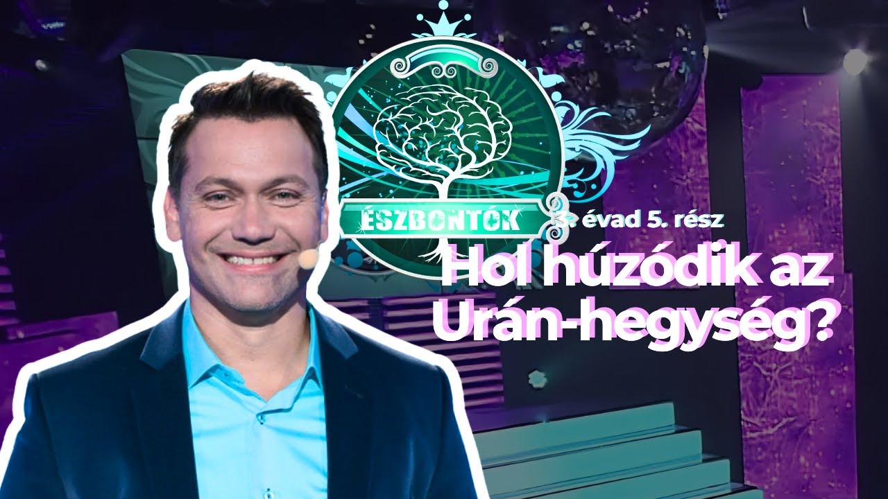 Hol húzódik az Urán-hegység? ⎮ Észbontók 3. évad 5. rész