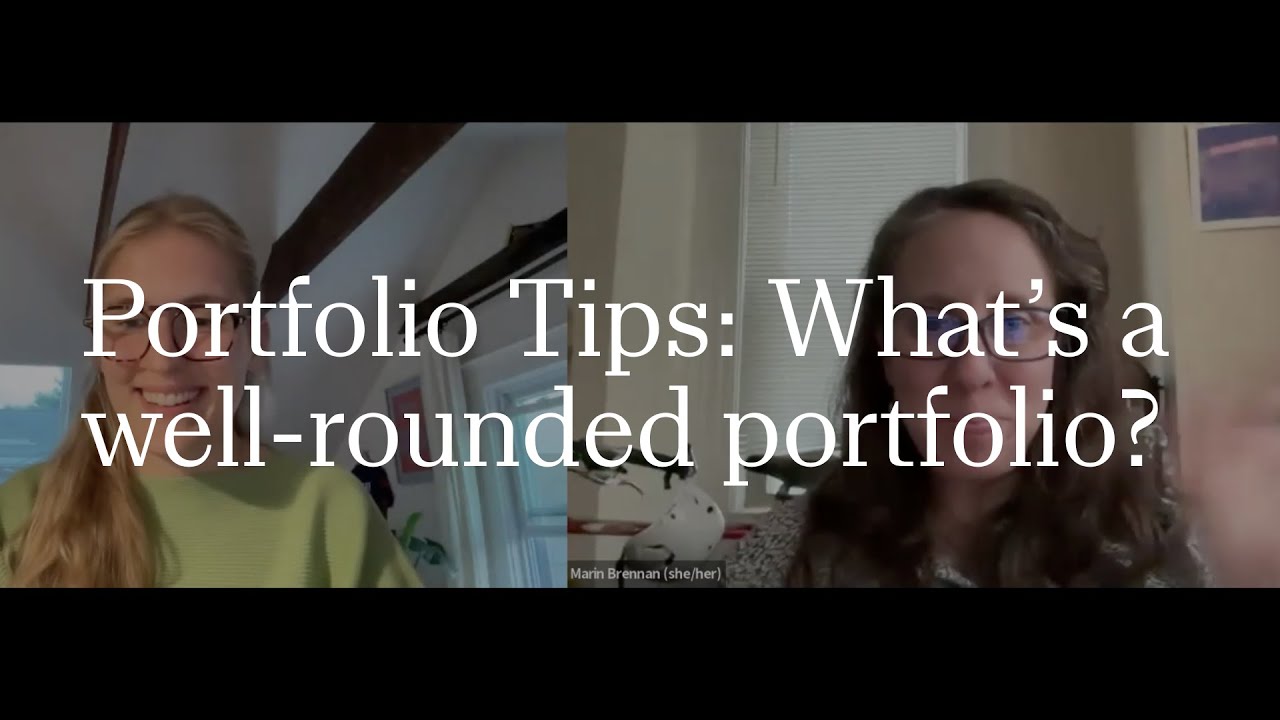 Portfolio Tips: What's in a well-rounded portfolio? | RISD Undergraduate Admissions | 2025-2026