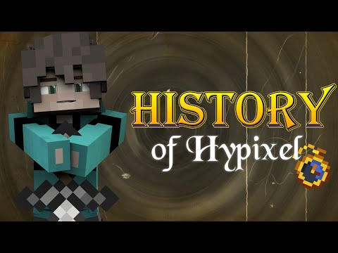 The History of The Hypixel Server