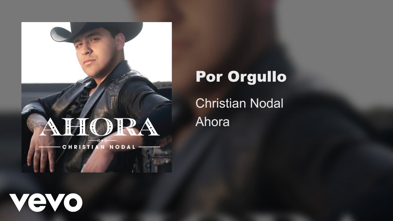 Christian Nodal - Por Orgullo (Audio Oficial) adlı videoyu YouTube'da izle Christian Nodal - Por Orgullo (Audio Oficial) adlı videoyu YouTube'da izle