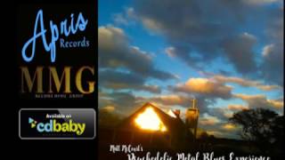 The Sun Always Shines On Me.matt Mccourts Psychedelic Metal Blues Experience