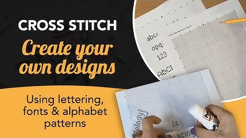 Easy Cross-Stitch Patterns, Letters and Fonts You Can DIY