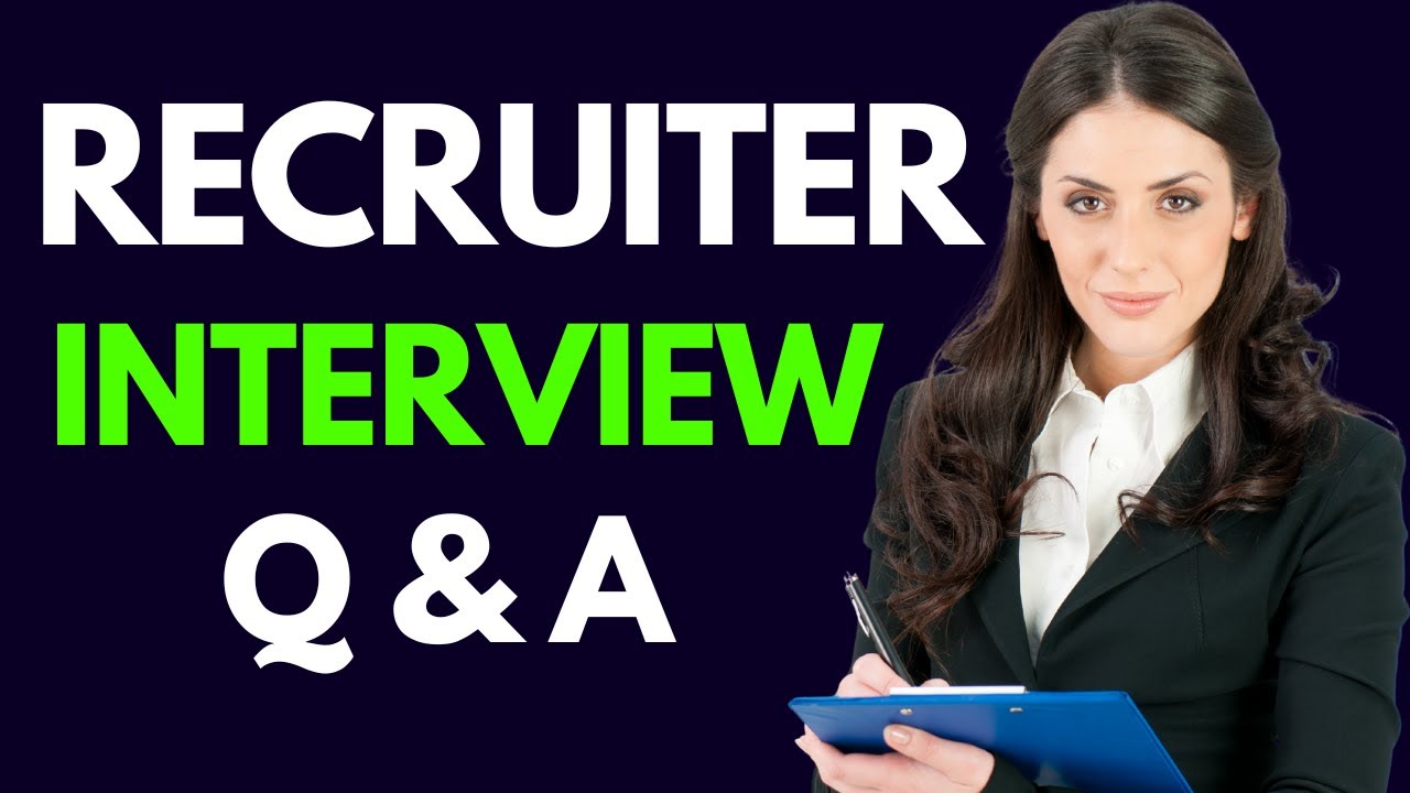 Top 20 Recruiter Interview Questions and Answers for 2026 - YouTube