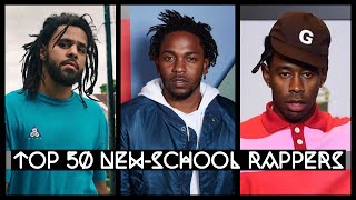 Top 50 Best New School Rappers 2020