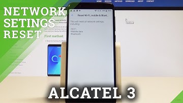 How to Reset Network Settings on ALCATEL 3 - Restore Default Network Settings