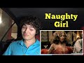 Beyoncé - Naughty Girl | REACTION