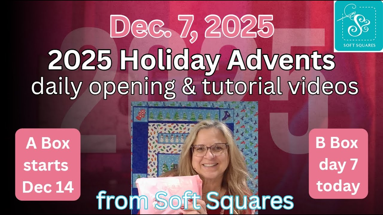 Opening Advent Box B, Day 7 from Soft Squares. Loaded box of notions + your daily BINGO number.