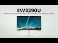 BenQ EW3290U | One Monitor Endless Possibilities