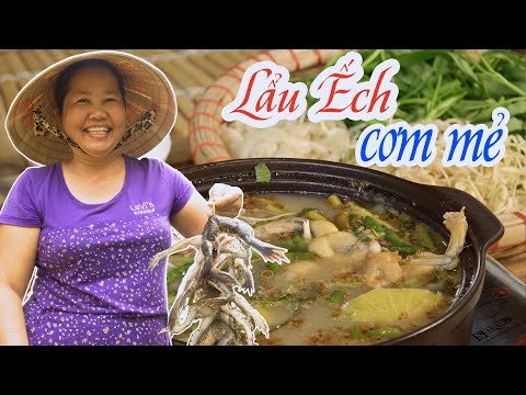Video CÔ BA MIỀN TÂY ✅ LẨU ẾCH NẤU CƠM MẺ - youtube