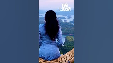 TÀ ĐÙNG! VỊNH HẠ LONG CỦA TÂY NGUYÊN #dalatv #daknong #tadung #canhdepthiennhien #dulich #lake