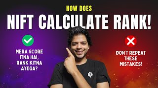 How is the NIFT RANK calculated? | Cutoff 2024 | Detailed Question Analysis | NIFT | NID | UCEED