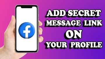How To Add A Secret Message Link On Your Facebook Profile | Simple Method (2022)