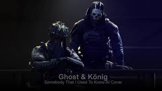 Ghost & König  Somebody I Used To Know AI COVER