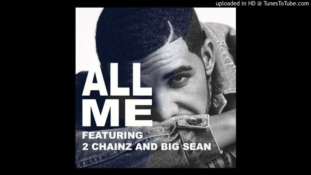 Drake - All Me (Feat. 2 Chainz & Big Sean)
