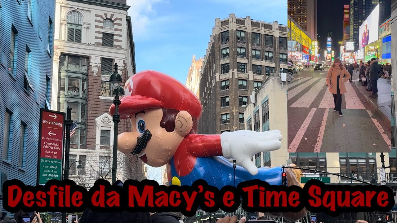 Fomos no desfile da Macy’s e no Times Square