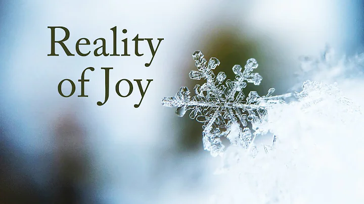 Reality of Joy