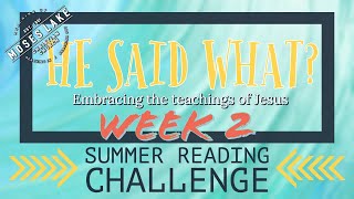 Summer Reading Challenge Week 2