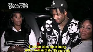 Blueface talks about his age gap and Karlissa being blocked