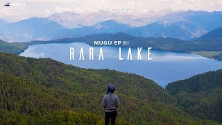 Exploring MUGU Episode III RARA Lake feat. Rara Cultural Resort