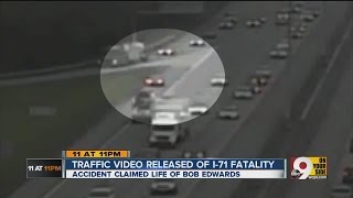 Traffic video released of I-71 fatality