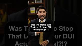 Was The Traffic Stop That Led To Your DUI Actually Legal? #dui #knowyourrights