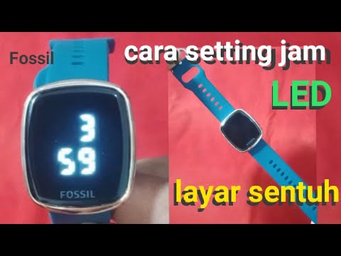 Cara mengatur jam tangan digital LED 