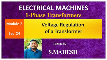 EM1 - M2L24 : Voltage Regulation of a Transformer