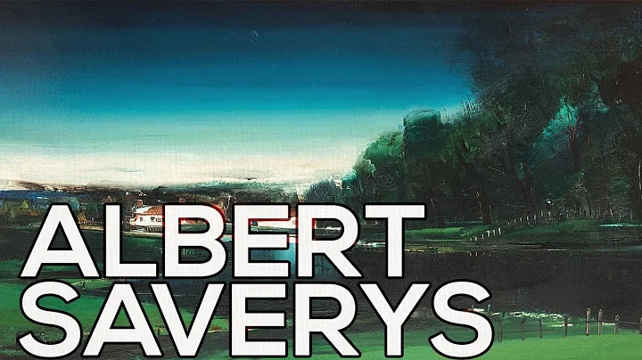 Albert Saverys: A collection of 53 paintings (HD)