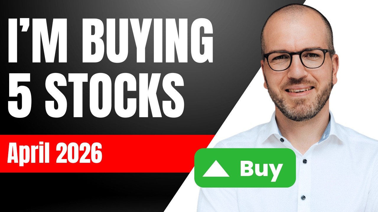 5 Stocks I’m Buying in April 2026 (My Real-Money Portfolio) - YouTube