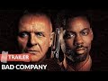 Bad Company (2002) Trailer | Anthony Hopkins | Chris Rock