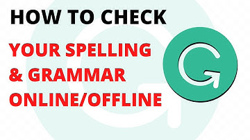 How to use Grammarly | Proofreading Tools