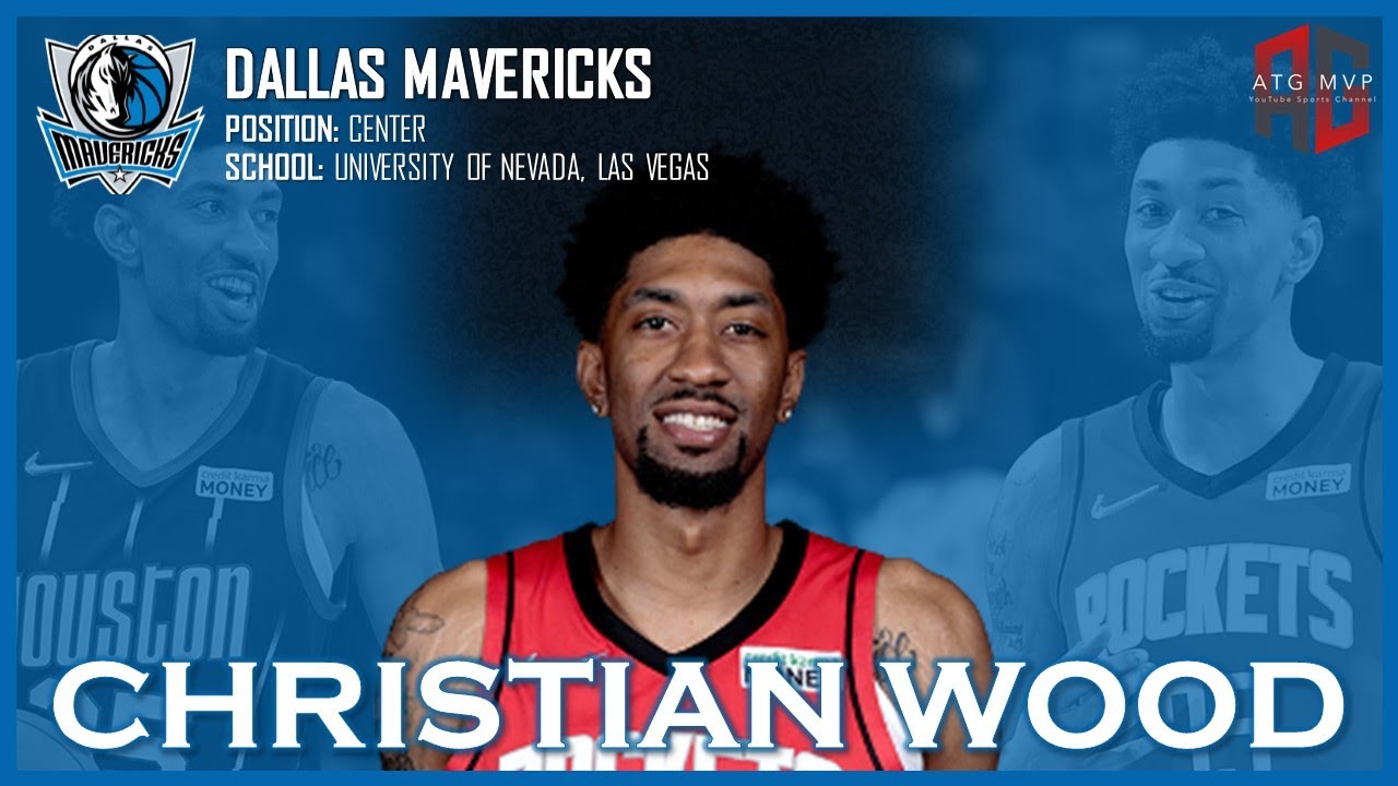 DALLAS MAVERICKS: Christian Wood ᴴᴰ