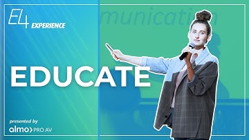 The E4 Experience | Educate